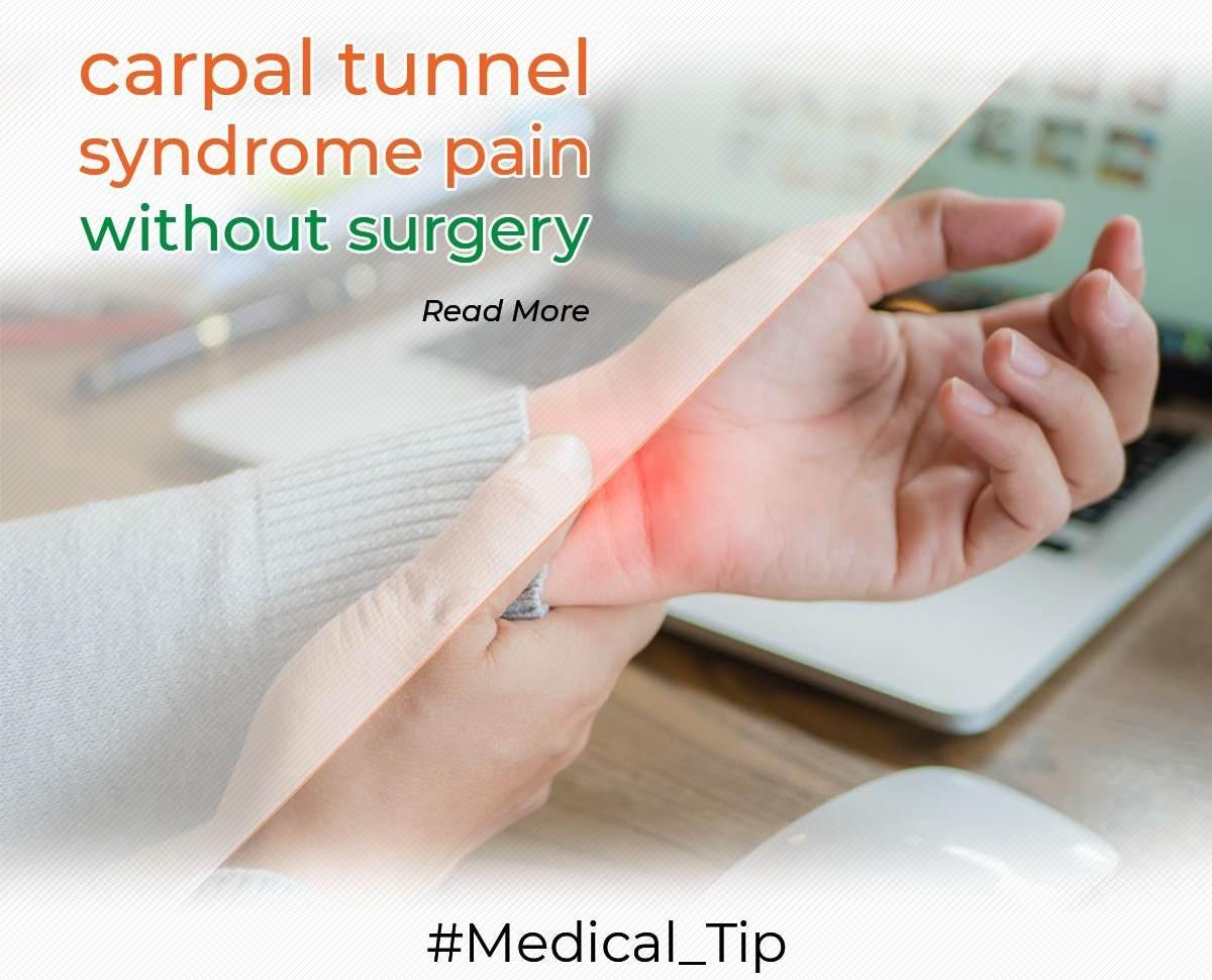 5 Methods for management of carpal tunnel syndrome pain without surgery