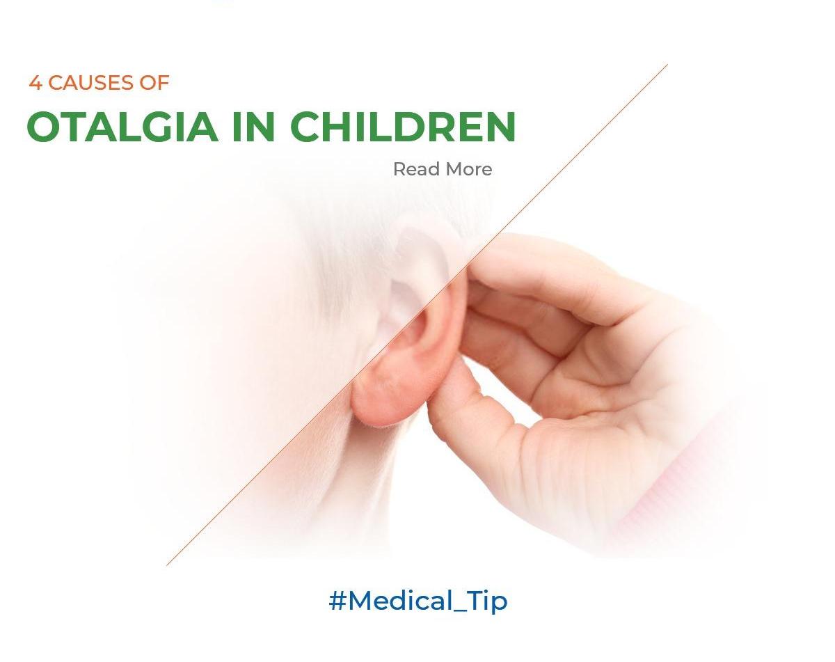 4 Causes of otalgia in children